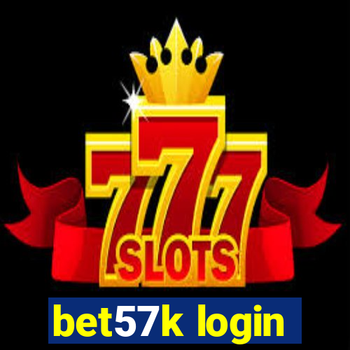 bet57k login